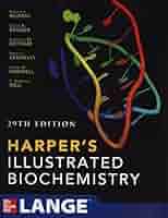 Harpers Illustrated Biochemistry 29th Edition (LANGE Basic Science) Murray，Robert、 Bender，David、 Botham，Kathleen M.、 Kennelly，Peter J.、 Rodwell，Victor; Weil，P. Anthony HARPER BIOQUIMICA ILUSTRADA: Murray, Robert, Bender, David